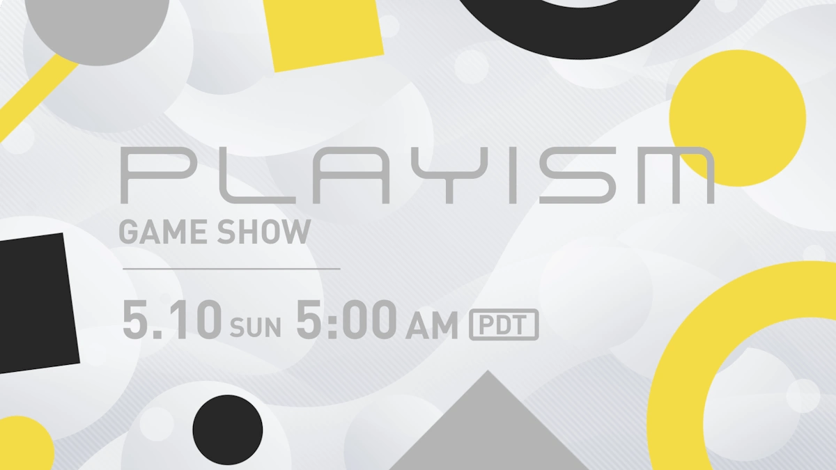 Playism Game Show Returns May 10th With World Premieres and Updates!